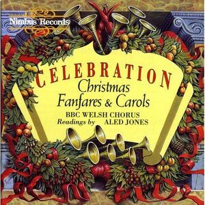 Celebration: Christmas Fanfares & Carols